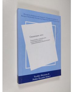 käytetty kirja Osaamisen arvo : OSAATKO - osaamisella tuloksellisuutta kuntaorganisaatioon -tutkimushankkeen alkukartoitukset
