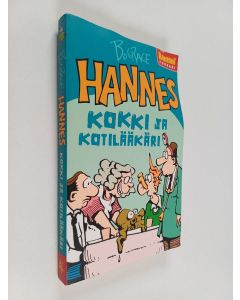Kirjailijan Bud Grace käytetty kirja Hannes - Kokki ja kotilääkäri