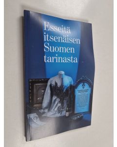 käytetty kirja Esseitä itsenäisen Suomen tarinasta