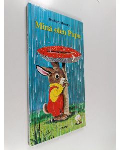 Kirjailijan Richard Scarry käytetty kirja Minä olen pupu