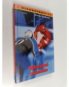 Kirjailijan Gunnar Nordström käytetty kirja Silmästä silmään