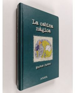 Kirjailijan Norton Juster käytetty kirja La cabina mágica