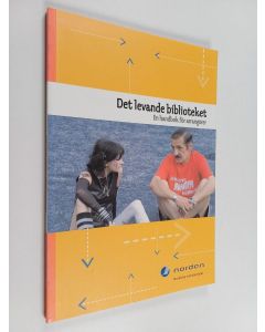 käytetty kirja Det levande biblioteket : handbok för arrangörer