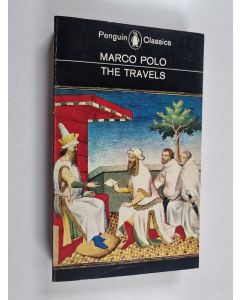 Kirjailijan Marco Polo käytetty kirja The travels of Marco Polo