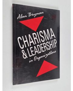 Kirjailijan Alan Bryman käytetty kirja Charisma and leadership in organizations