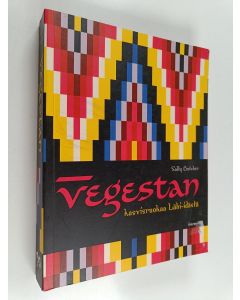 Kirjailijan Sally Butcher käytetty kirja Vegestan : kasvisruokaa Lähi-Idästä