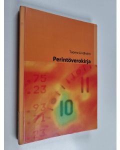 Kirjailijan Tuomo Lindholm käytetty kirja Perintöverokirja 2019