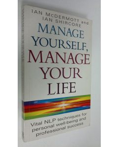 Kirjailijan Ian McDermott käytetty kirja Manage Yourself, Manage Your Life