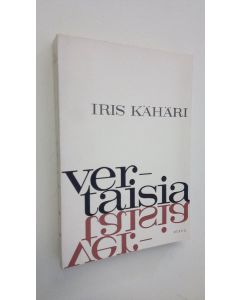 Kirjailijan Iris Kähäri käytetty kirja Vertaisia