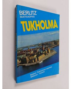 Tekijän Editions Berlitz  käytetty kirja Tukholma