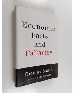 Kirjailijan Thomas Sowell käytetty kirja Economic facts and fallacies