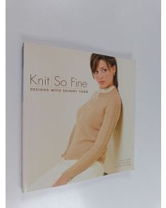 Kirjailijan Lisa Myers käytetty kirja Knit So Fine