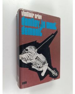 Kirjailijan Vladimir Orlov käytetty kirja Danilov ja muut demonit