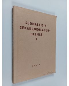 käytetty kirja Suomalaisia sekakuorolauluhelmiä 1