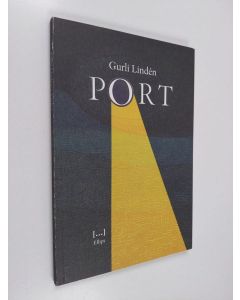 Kirjailijan Gurli Linden käytetty kirja Port