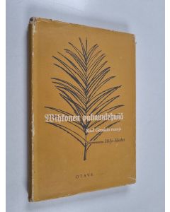 Kirjailijan Karl Gerok käytetty kirja Wihkonen palmunlehwiä : Karl Gerokin runoja