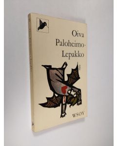 Kirjailijan Oiva Paloheimo käytetty kirja Lepakko