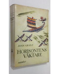Kirjailijan Joan Grant käytetty kirja Horisontens väktare