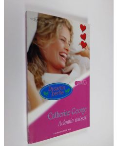 Kirjailijan Catherine George käytetty kirja Adamin naiset