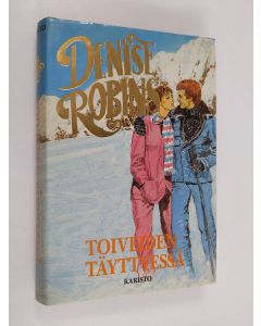Kirjailijan Denise Robins käytetty kirja Toiveiden täyttyessä