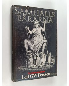 Kirjailijan Leif G. W. Persson käytetty kirja Samhällsbärarna : en roman om ett brott