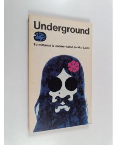 käytetty kirja Underground : Antologia