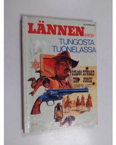 käytetty kirja Lännensarja : Tungosta tuonelassa