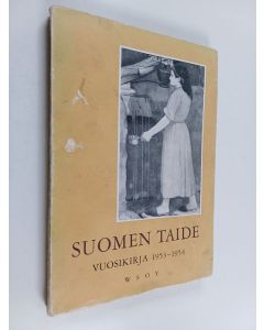 käytetty kirja Suomen taide vuosikirja 1953-1954