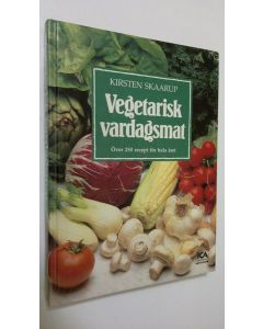 Kirjailijan Kirsten Skaarup käytetty kirja Vegetarisk vardagsmat