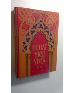 käytetty kirja Tuhatyksi yötä 5-6