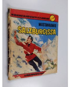 käytetty teos Korkeajännityssarja 10/1960 : Mustanaamio Salzburgissa