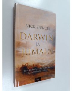 Kirjailijan Nick Spencer käytetty kirja Darwin ja Jumala