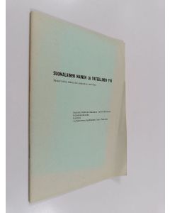 Kirjailijan Aino Tuohinto käytetty teos Suomalainen nainen ja tieteellinen työ : painettuihin lähteisiin pohjautuva selvitys