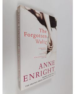 Kirjailijan Anne Enright käytetty kirja The forgotten waltz