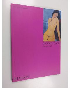 Kirjailijan Douglas Hall käytetty kirja Modigliani