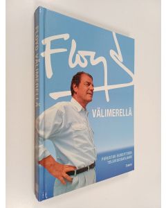 Kirjailijan Keith Floyd käytetty kirja Floyd Välimerellä