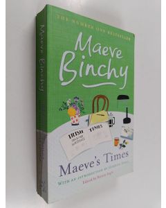 Kirjailijan Maeve Binchy käytetty kirja Maeve's Times - Selected Irish Times Writings