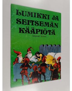 Kirjailijan Grimm käytetty teos Lumikki ja seitsemän kääpiötä