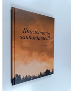 käytetty kirja Iltarukouksia saunanlauteilla