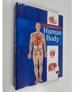 Kirjailijan Bookmart Limited & Peter H. Abrahams käytetty kirja Handbook of the Human Body