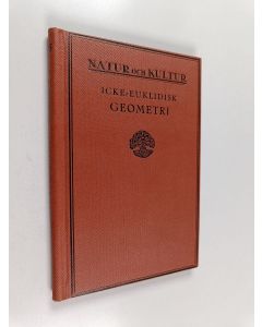 Kirjailijan C. E. Sjöstedt käytetty kirja Icke-euklidisk geometri