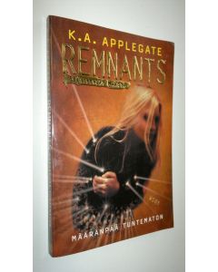 Kirjailijan Katherine Applegate käytetty kirja Määränpää tuntematon