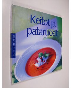 Kirjailijan Annie Nichols käytetty kirja Keitot ja pataruoat