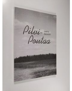 Kirjailijan Leena Seppälä käytetty kirja Pilvipoutaa (signeerattu)