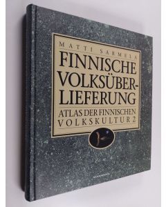 Kirjailijan Matti Sarmela käytetty kirja Finnische Volksüberlieferung : Atlas der finnischen Volkskultur 2