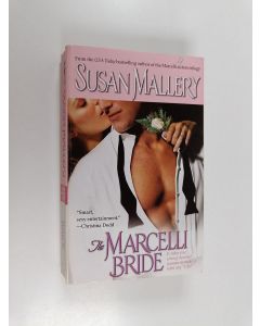 Kirjailijan Susan Mallery käytetty kirja The Marcelli Bride