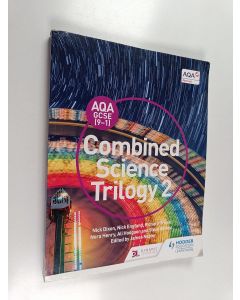 Kirjailijan James Napier & Nora Henry ym. käytetty kirja Aqa Gcse (9-1) Combined Science Trilogy 2