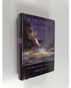 Kirjailijan Stephen King käytetty kirja Musta torni 6 : Susannan laulu