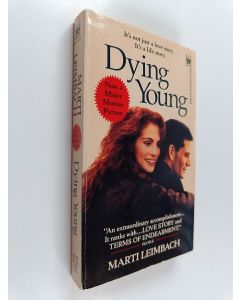 Kirjailijan Marti Leimbach käytetty kirja Dying Young