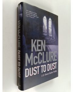 Kirjailijan Ken McClure käytetty kirja Dust to dust